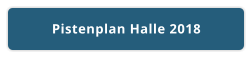 Pistenplan Halle 2018
