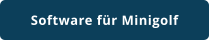 Software für Minigolf